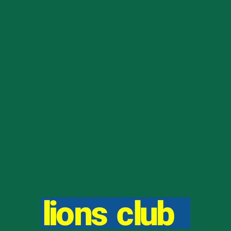 lions club