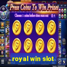 royal win slot