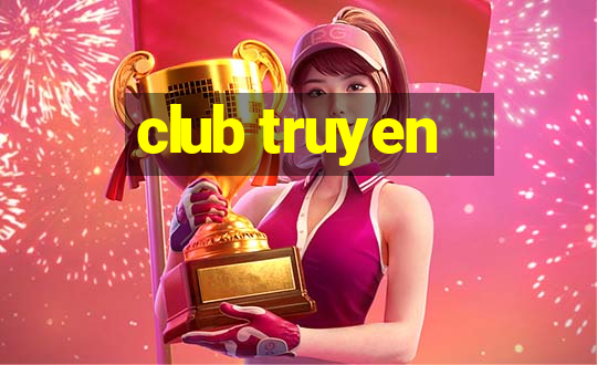 club truyen