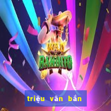 triệu vân bắn cá 2