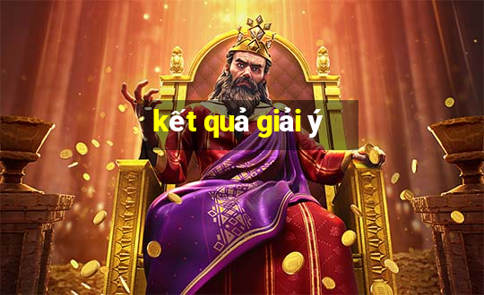 kết quả giải ý