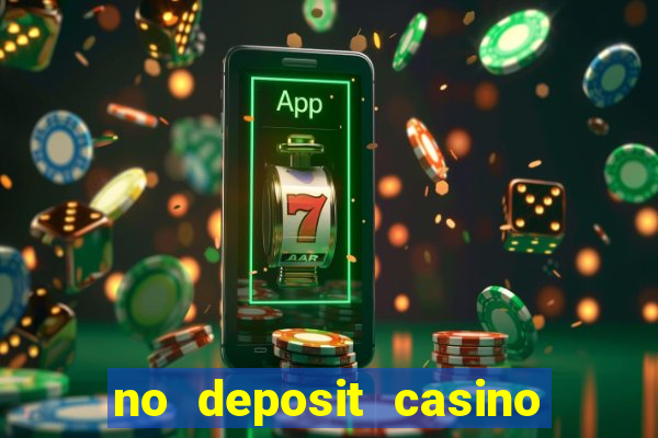 no deposit casino bonus 2019