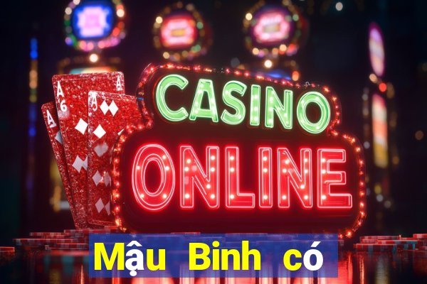 Mậu Binh có bị cấm không