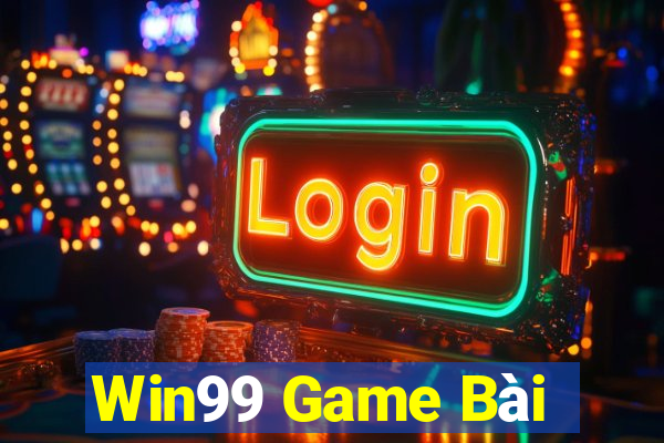 Win99 Game Bài