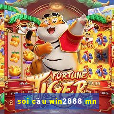 soi cầu win2888 mn