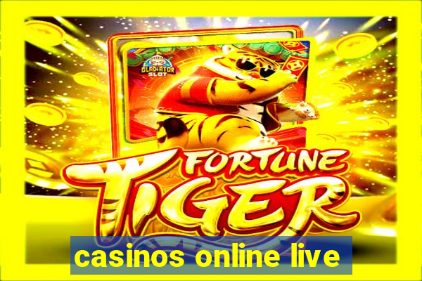 casinos online live