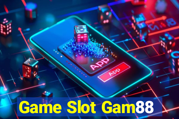 Game Slot Gam88