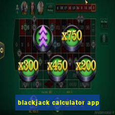 blackjack calculator app