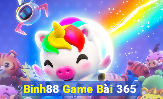 Binh88 Game Bài 365