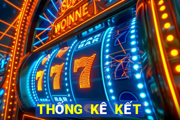 THỐNG KÊ KẾT QUẢ XSTG ngày 10