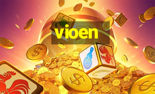 vioen