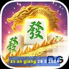 xs an giang 28 3 2024