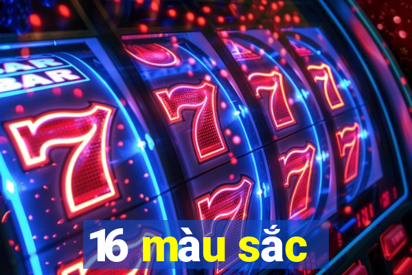 16 màu sắc