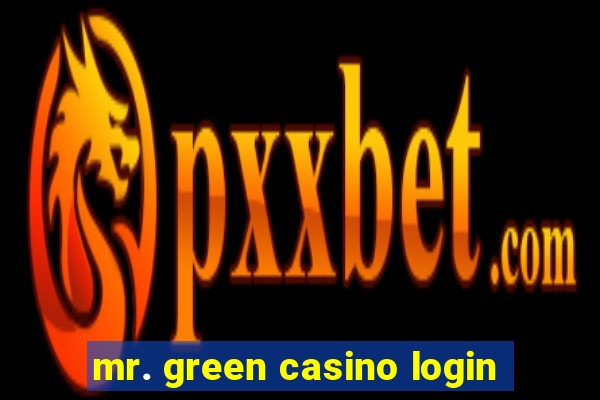 mr. green casino login