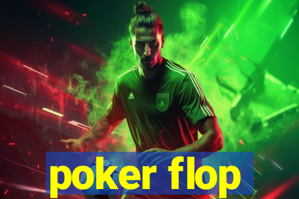 poker flop