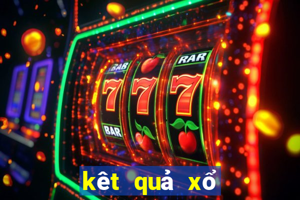 kêt quả xổ số hôm nay