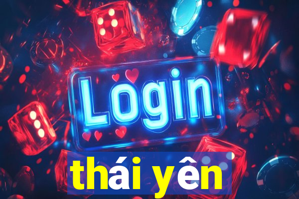 thái yên