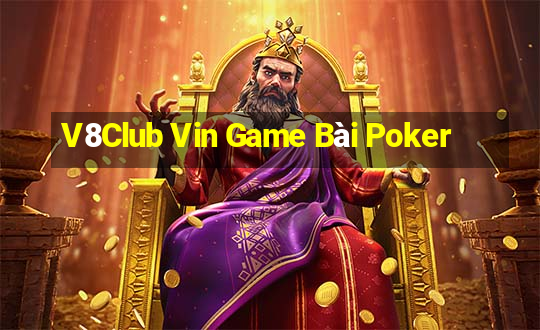 V8Club Vin Game Bài Poker