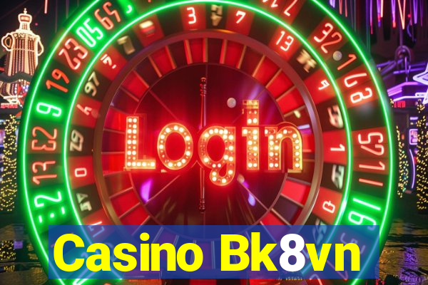 Casino Bk8vn