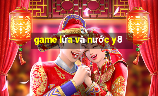 game lửa và nước y8