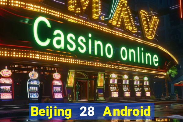 Beijing 28 Android Fun88 tải về