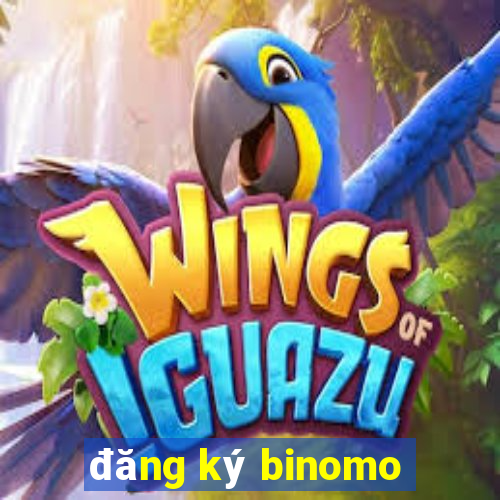 đăng ký binomo