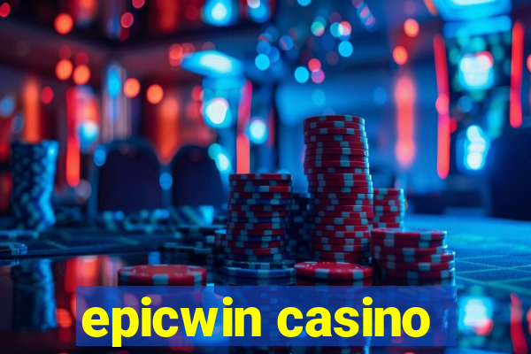 epicwin casino