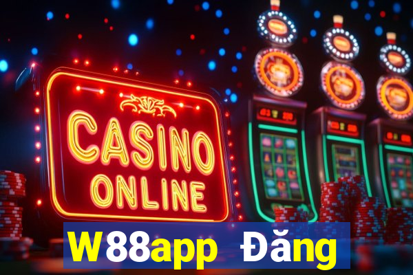 W88app Đăng nhập Fun88 đại phát