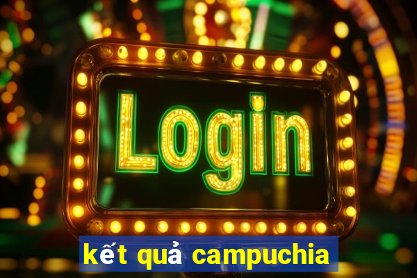 kết quả campuchia