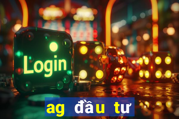 ag đầu tư mạng ngoại tuyến