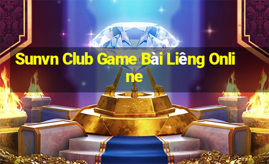 Sunvn Club Game Bài Liêng Online