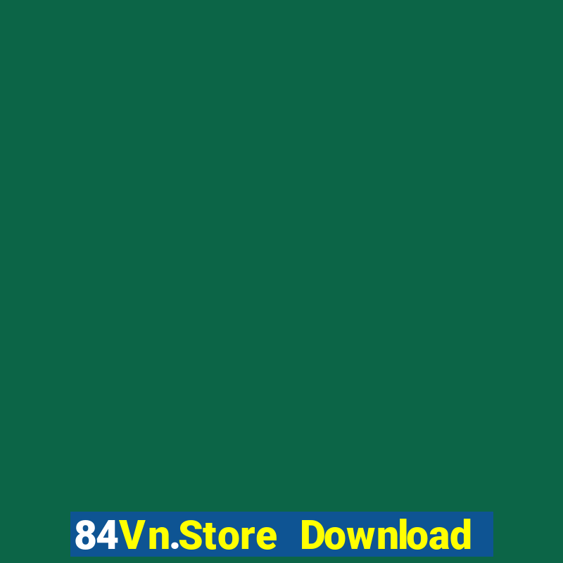 84Vn.Store Download Game Bài