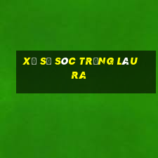 xổ số sóc trăng lâu ra