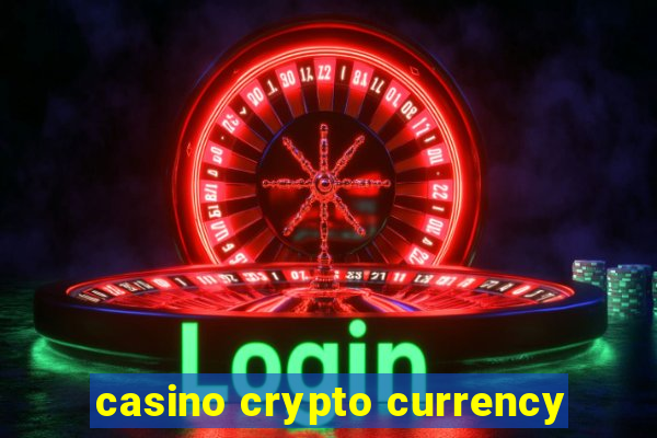 casino crypto currency