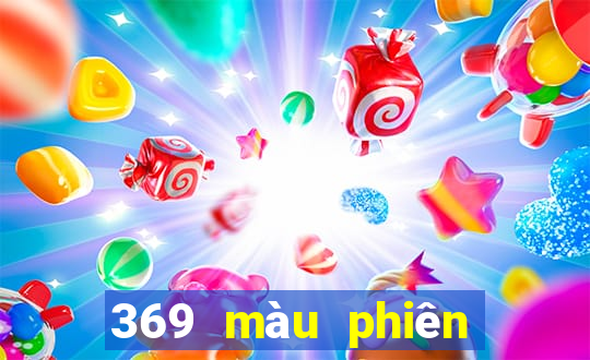 369 màu phiên bản cũ