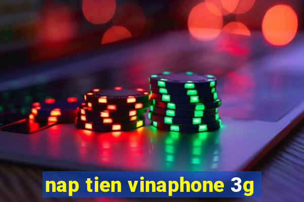 nap tien vinaphone 3g