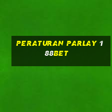 peraturan parlay 188bet