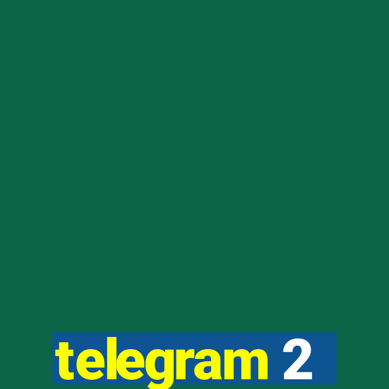 telegram 2