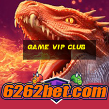 game vip club