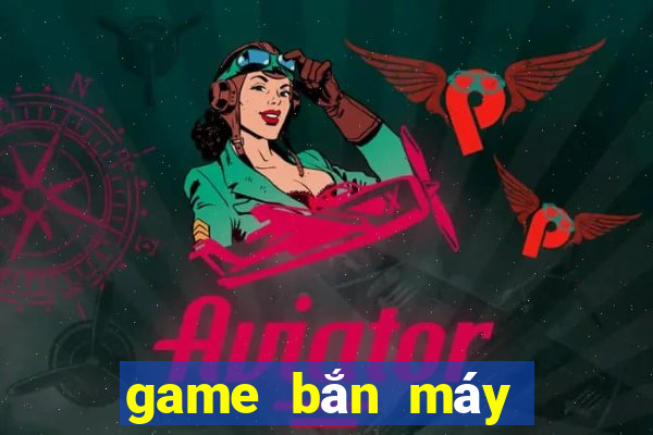 game bắn máy bay hay cho android