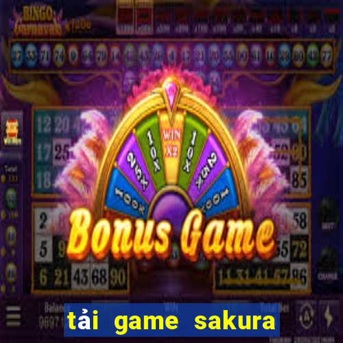 tải game sakura thủ lĩnh thẻ bài