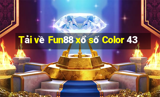 Tải về Fun88 xổ số Color 43