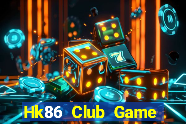 Hk86 Club Game Bài 88 Club Đổi Thưởng