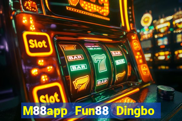 M88app Fun88 Dingbo Tải về Apple