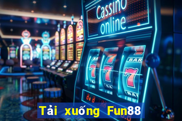 Tải xuống Fun88 việt nam