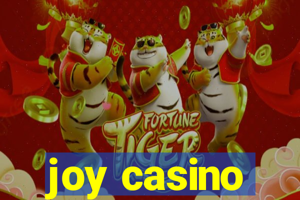 joy casino