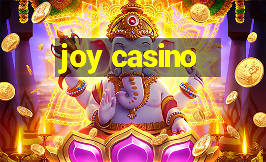 joy casino