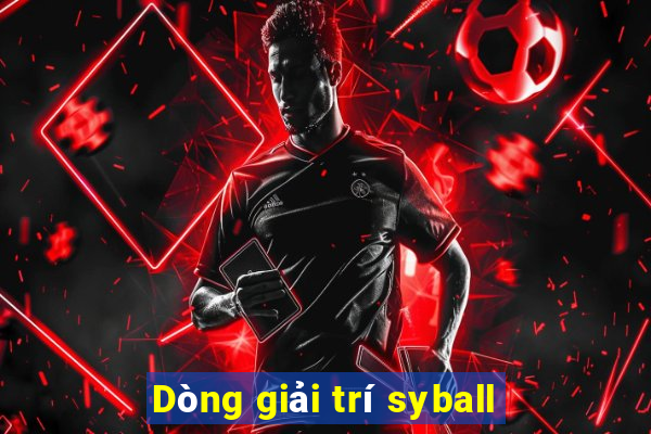 Dòng giải trí syball