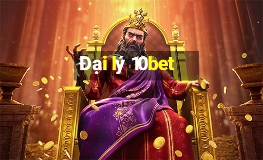 Đại lý 10bet