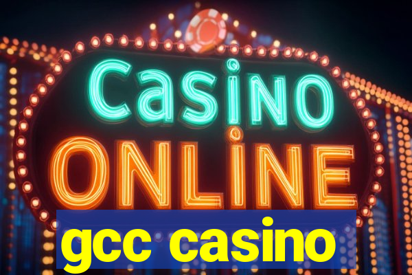 gcc casino